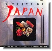 A Taste of Japan by Lesley Downer